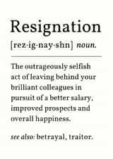 Funny Leaving Card - Resignation Noun created by Sundiva Designs