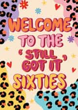 Classic Birthday Card - 60th - Still Got It Sixties created by @Laura Lonsdale Designs