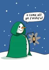 Funny Christmas Card - The Traitors - Snowman - O Come All Ye Faithful created by Running with Scissors