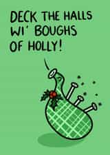 Funny Cute Scottish Slang Santa Green Christmas Card - Deck The Halls - Bagpipe created by Greetin’ Cards UK