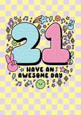 Cute Birthday Card - 21st - Have An Awesome Day created by Katie Ruby Illustration