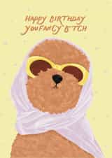 Happy Birthday You Fancy Bitch created by Vero Illustrates
