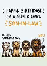 Cute Birthday Card - Super Cool Son-In-Law - Lions created by Lyndsay Moon