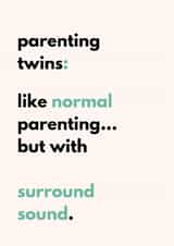 Funny New Baby Card - Twins - Surround Sounds created by Twin Truths