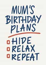 Funny Birthday Card - For Mum - Hide, Relax, Repeat created by Happy  Introvert