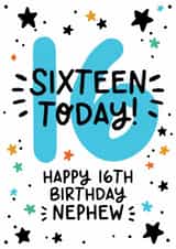 Cheerful Nephew 16th Birthday Card created by Lyndsay Moon