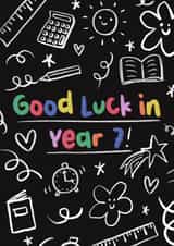 Cute Good Luck Card - Year 7 - Doodles created by Sarah Harding
