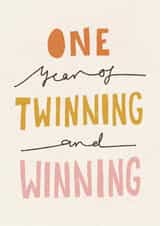 Funny First Birthday Card for Twin Boys Twin Girls - Twinning And Winning created by Nicola Scott