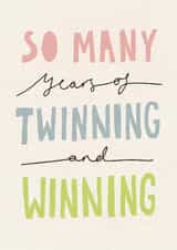 Funny Birthday Card for Twin Sister / Brother - Many Years Twinning + Winning created by Nicola Scott