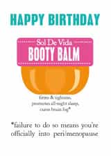 Funny Beauty Birthday Card - Peri/Menopause - Booty Balm - Middle Age created by SABIVO Design by Sabina