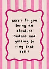 Classic Get Well Card - Finishing Chemo Treatment created by Goldie & Wilder