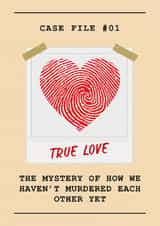 Funny True Crime Anniversary Card for Husband, Wife or Partner created by Giggle Box