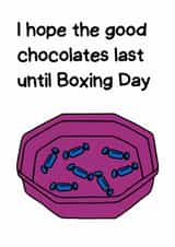 Funny Christmas Card - Christmas Chocolate - Selection Box - Quality Street created by Katie Merrien