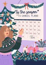 Funny Christmas Card - ’Tis The Season To Cancel Plans - Neurodivergent created by Sad Girl Illustration