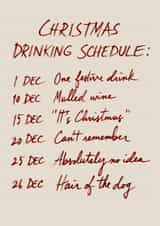 Funny Christmas Card For Friend - Drinking Schedule created by Ink Icons 