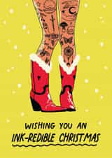 Arty Christmas Card For Her - Tattoo Pun - Cowboy Boots - Girly created by Bellollage