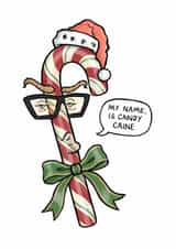 Funny Christmas Card for Movie Fans - Michael Caine Pun created by Carl Batterbee