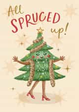 Fun Christmas Card for Her - All Spruced Up - Glamorous Tree Pun created by Sydney Jo Designs