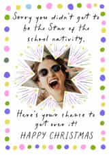 Personalised Photo Card created by patternmuse - Funny Christmas Photocard for Her | Not the Star at School Nativity | Over It
