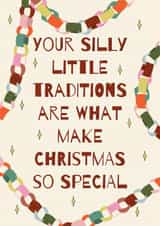 Cute Christmas Card For Mum - Silly Traditions - Parents Christmas created by Stuck Shop Gifts