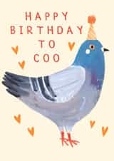 Cute Birthday Card - Happy Birthday To Coo - Pigeon created by Darcie Olley