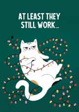 Funny Christmas Card – At Least They Still Work - Christmas tree lights created by Thayna Oliveira