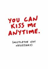Funny Mistletoe Christmas Card for Partner, Cheeky, Romantic Card created by Kreate Paper Co.