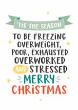 Funny Stressful Christmas Card, Relatable, Stress, Poor, Tired created by Kreate Paper Co.