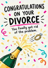 Funny Divorce Card for Friend – Congratulations on Your Divorce created by Oh Jeez!