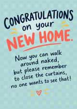 Funny New Home Card for Friend – Cheeky Naked & Curtains Joke created by Oh Jeez!