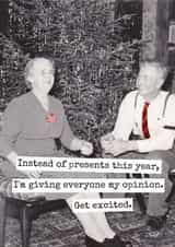 Funny Christmas Card – My Opinion Is Your Present – Vintage Humour created by Raven's Rest Studio