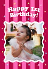 Personalised Birthday Photo Card created by Blush & Blossom  - Classic Birthday Card - 1st - Pink Stripe Frame