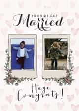 Personalised Wedding Photo Card created by Nicola Scott - Classic Wedding Card – You Kids Got Married!