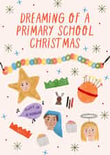 Primary School Nostalgia Christmas card featuring the key aspects of the season created by KATIE S