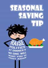 Funny Christmas Card For Him - Cheeky Cost of Living Tip - Christmas Dad Joke created by Versed Aid