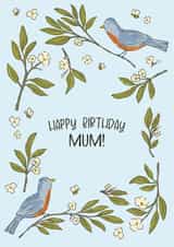 Birthday card for Mum | blue birds and botanicals | flowers and bees | garden created by Hey Berry