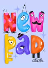 New Home Card – New Pad – Congratulations – Funny New Home Card New Pad Card created by Daria Radzhabova