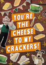 Funny Birthday Card - Wallace and Gromit - Cheese To My Crackers created by Wallace & Gromit