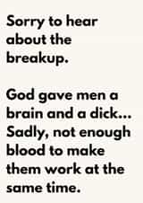 Funny Breakup Card - Cheeky Card For Her Or Friend - Men, Brains & Dicks created by The Awkward Card Company 