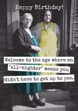 Funny Birthday Card - Getting Older & All-Nighter Pee created by Raven's Rest Studio