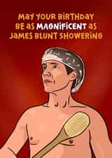 Funny Birthday Card - James Blunt - Shower - The Celebrity Traitors created by Woody's Design