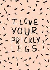 prickly legs Valentines Day Card 22189 created by Lauren Goodland