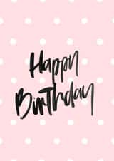 Happybirthday Girl Birthday Card 23131 created by lowkey print studio