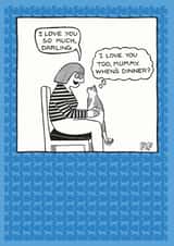 cat Mum Humour Card 1808 created by On The Prowl Cat Cartoons