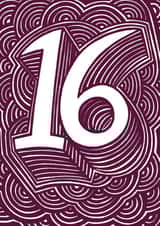16 sixteen Birthday Card 1657 created by Alan Rogerson