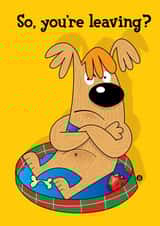 dog leaving Leaving Card 2450 created by John Haslam