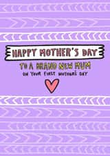 Happy Mother's Day Brand New Mum Card created by Angela Chick