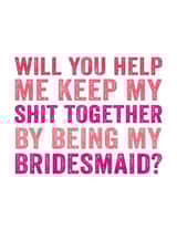 Rude - Keep my sh*t together at my wedding - Bridesmaid created by Do You Punctuate?
