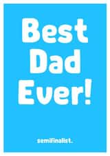 Best dad Father's Day Card 26264 created by The Spork Collection
