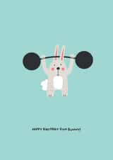 Happy Birthday Gym Bunny created by PaperJam Print Co.